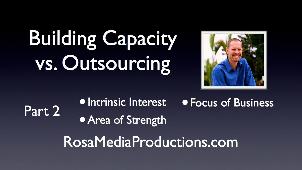 Rosa Media Productions Webcast-Building Capacity Pt2